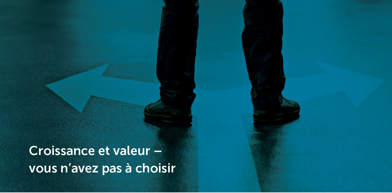 Croissance et valeur – vous n’avez pas à choisir