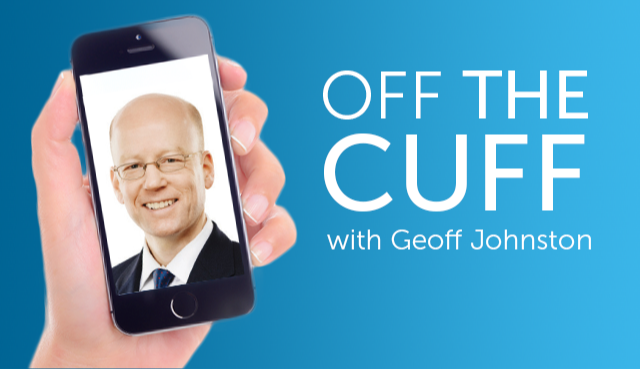 Off the Cuff video with Geoff Johnston