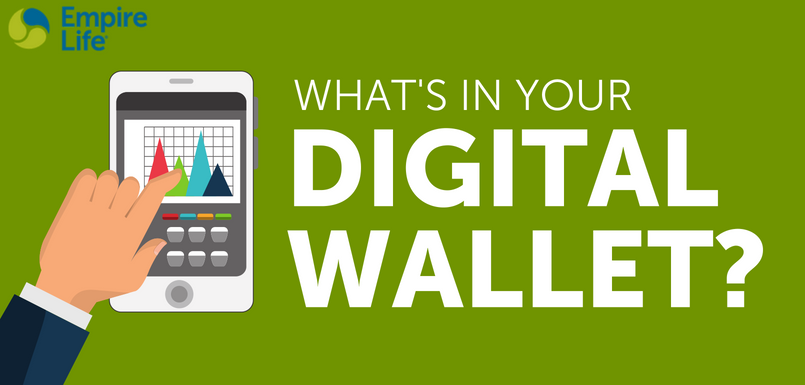 WHAT'S IN YOUR DIGITAL WALLET?